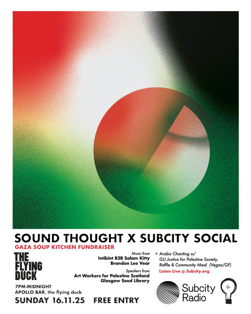 Sound Thought x Subcity Social: Gaza Soup Kitchen Fundraiser! (1)