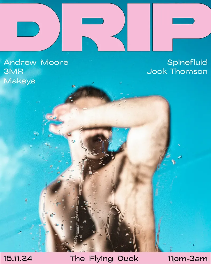 DRIP: Andrew Moore 3MR. Spinefluid Makaya
