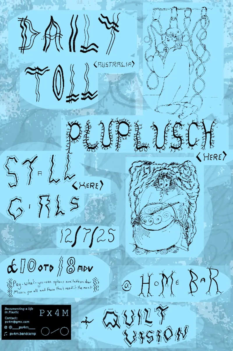 Px4M & QV: Daily Toll, Stall Girls, Pluplusch