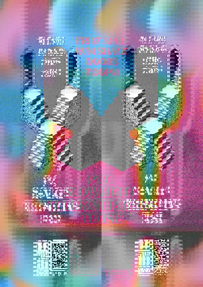 2026-04-17 Love Music Hate Racism Presents... PVC // Slowlight // Telekinephews // Teose