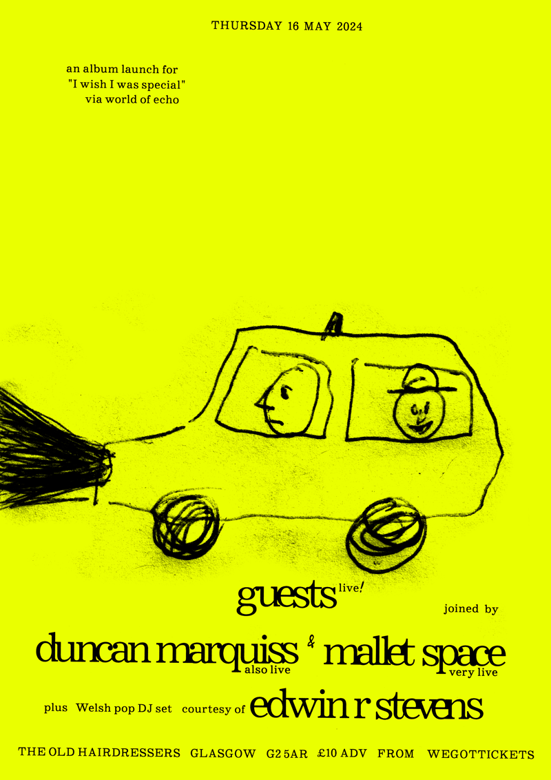 Guests, Duncan Marquiss, Mallet Space + Edwin R. Stevens (DJ)