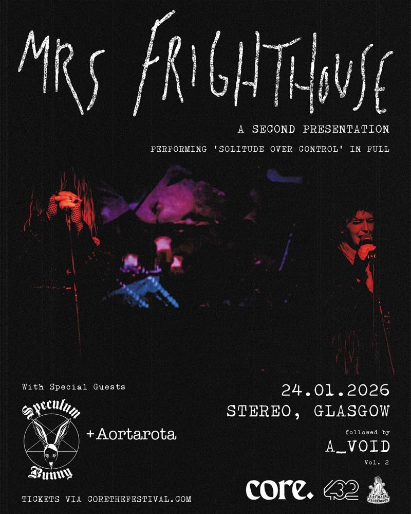 Core. Presents: Mrs Frighthouse//Speculum Bunny//Aortarota