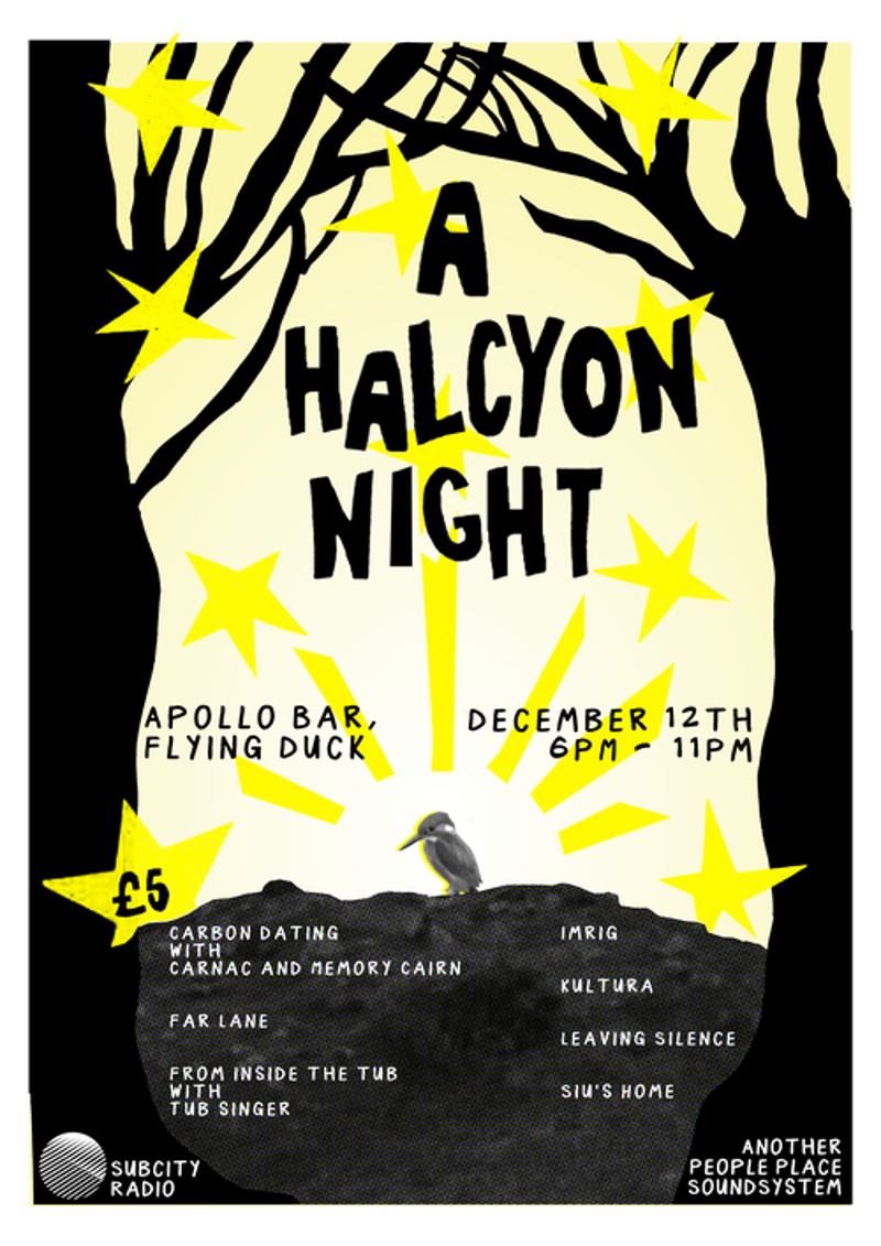 Subcity Radio: A Halcyon Night