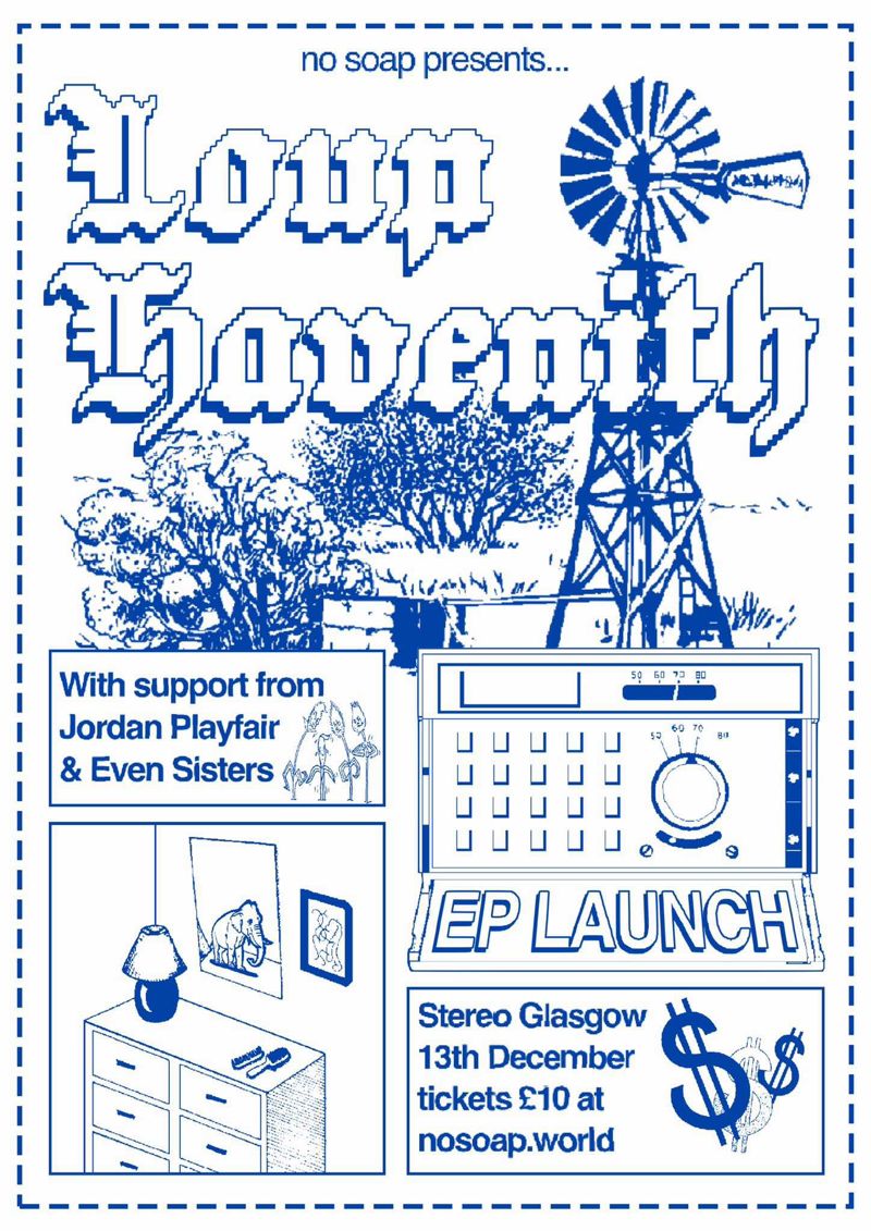 Loup Havenith + Jordan Playfair + Even Sisters