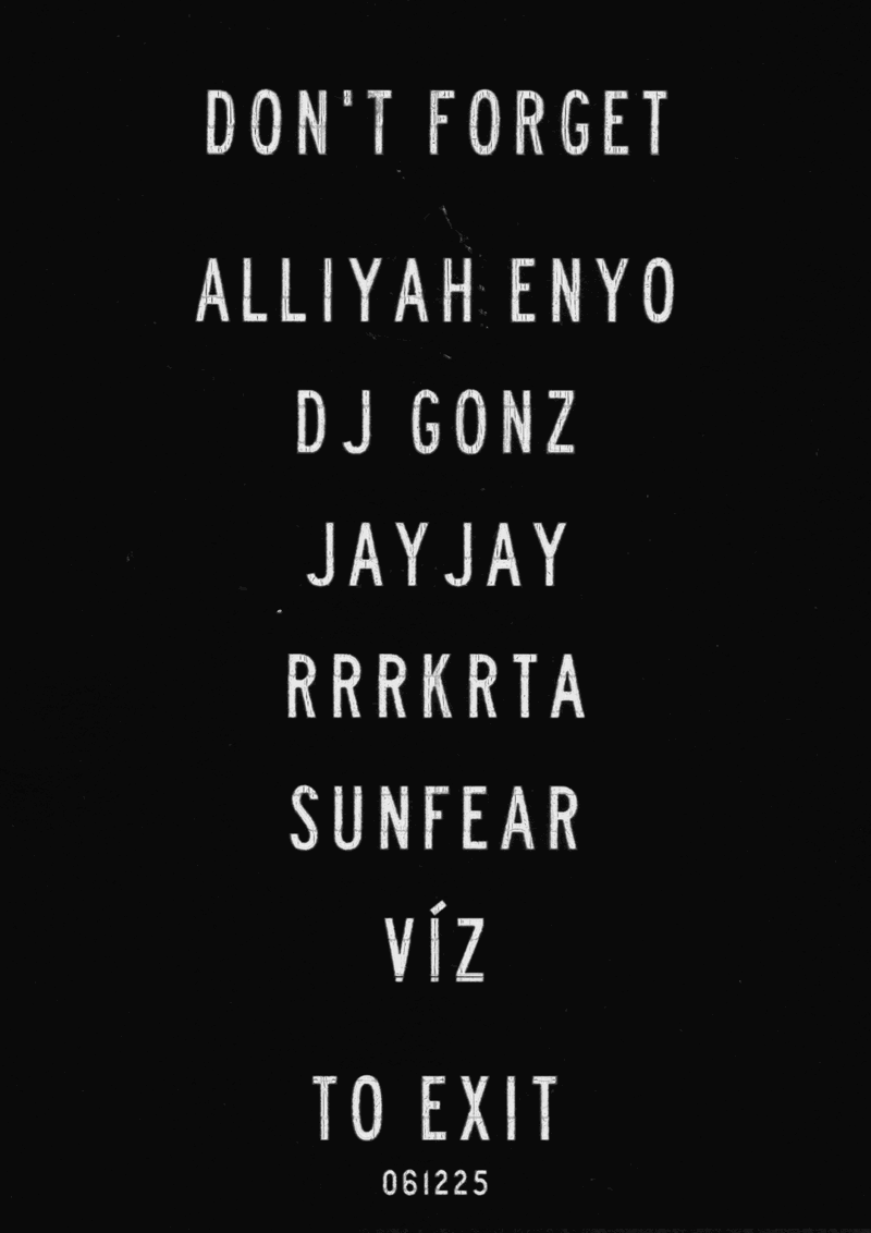 ALLIYAH ENYO, DJ GONZ (LIVE), JAYJAY, RRRKRTA, SUNFEAR, VÍZ