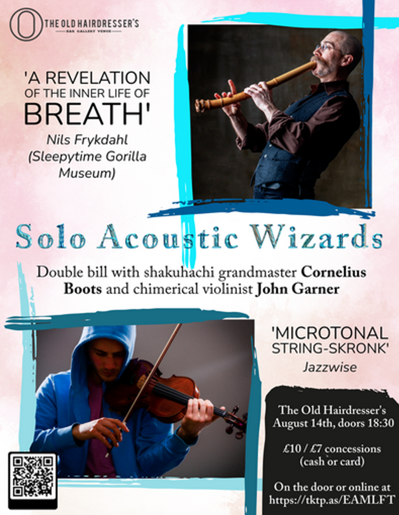 Cornelius Boots (shakuhachi) & John Garner (violin)