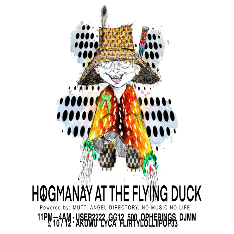 HOGMANAY: powered by MUTT, ANGEL DIRECTORY and NO MUSIC NO LIFE