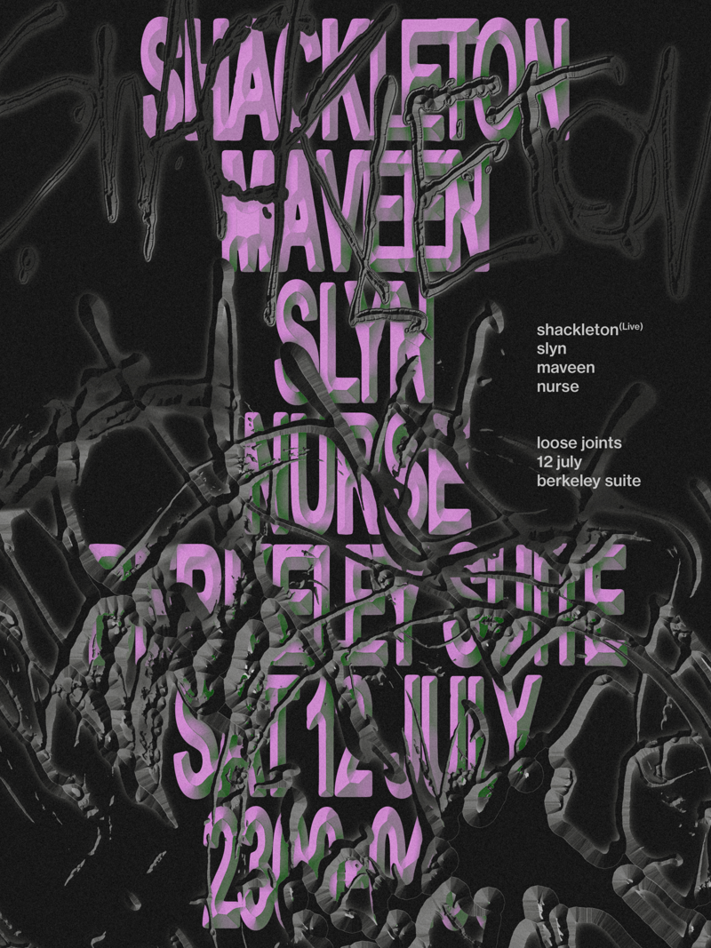 Loose Joints - Shackleton (Live), Maveen, Slyn, Nurse